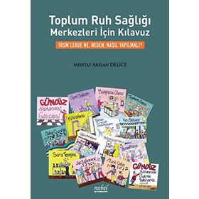 Toplum Ruh Sağlığı Merkezleri için Kılavuz - Mehtap Arslan Delice