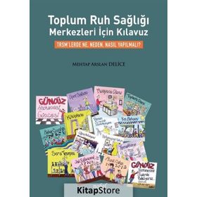 Toplum Ruh Sağlığı Merkezleri için Kılavuz - Mehtap Arslan Delice