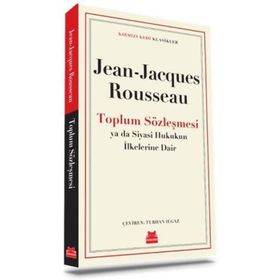 Toplum Sözleşmesi - Jean Jacgues Rousseau