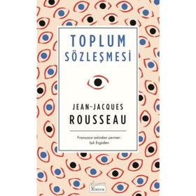 Toplum Sözleşmesi - Jean Jacgues Rousseau