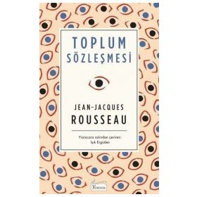TOPLUM SÖZLEŞMESI - JEAN JACQUES ROUSSEAU