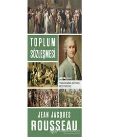 TOPLUM SÖZLEŞMESI - JEAN JACQUES ROUSSEAU