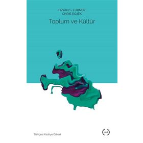 Toplum ve Kültür - Islık Yayınları