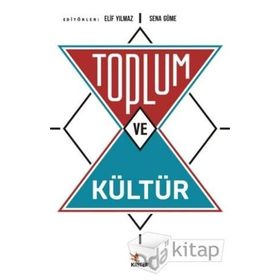 Toplum ve Kültür - Milay Köktürk