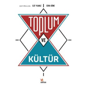 Toplum ve Kültür - Milay Köktürk