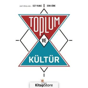 Toplum ve Kültür - Milay Köktürk