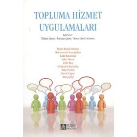 TOPLUMA HIZMET UYGULAMALARI - AZIZ ŞEKER