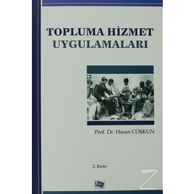 TOPLUMA HIZMET UYGULAMALARI - HASAN COŞKUN