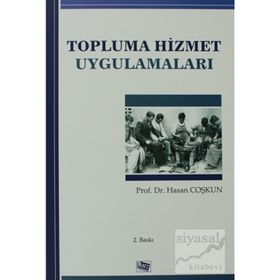TOPLUMA HIZMET UYGULAMALARI - HASAN COŞKUN