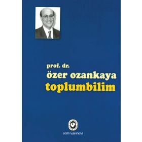 TOPLUMBILIM - ÖZER OZANKAYA