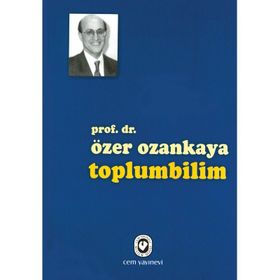 TOPLUMBILIM - ÖZER OZANKAYA