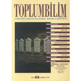 TOPLUMBILIM SAYI 8 YENI SÖYLEMLER/ISTANBUL BIENALI DOSYASI - KOLEKTIF