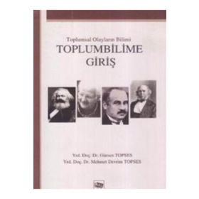 TOPLUMBILIME GIRIŞ - GENEL
