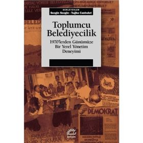 Toplumcu Belediyecilik - Sezgin Sezgin Tuğba Canbulut