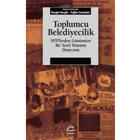Toplumcu Belediyecilik - Sezgin Sezgin Tuğba Canbulut