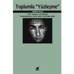 TOPLUMLA YÜZLEŞME - ZÜLKÜF KARA