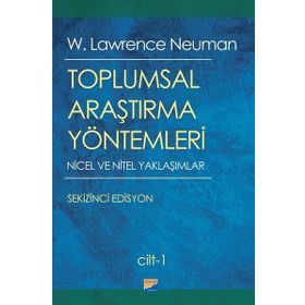 Toplumsal Araştırma Yöntemleri Seti 2 Cilt Takım - W. Lawrance Neuman
