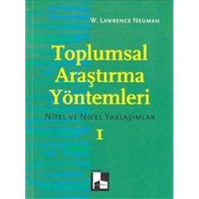 Toplumsal Araştırma Yöntemleri Seti 2 Cilt Takım - W. Lawrance Neuman