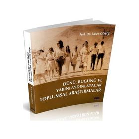 Toplumsal Araştırmalar Birsen Gökçe