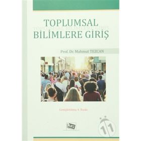 TOPLUMSAL BILIMLERE GİRİŞ - MAHMUT TEZCAN