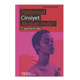 Toplumsal Cinsiyet Akışkan Mıdır? - Sally Hines