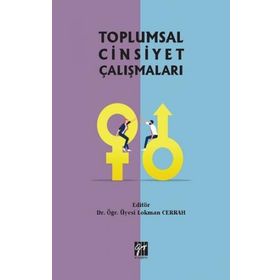 Toplumsal Cinsiyet Çalışmaları - Lokman Cerrah