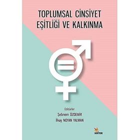 Toplumsal Cinsiyet Eşitliği Kalkınma ve Devlet - Esin Aslanpay Özdemir