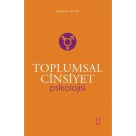 Toplumsal Cinsiyet Psikolojisi The Psychology of Gender Nobel Akademi