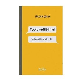 Toplumsal Cinsiyet ve Dil - Gülcan Çolak