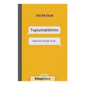 Toplumsal Cinsiyet ve Dil - Gülcan Çolak