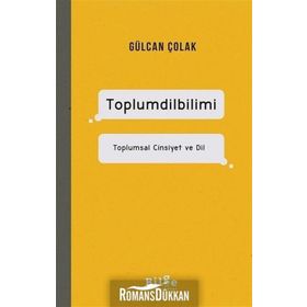 Toplumsal Cinsiyet ve Dil - Gülcan Çolak