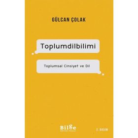 Toplumsal Cinsiyet ve Dil - Gülcan Çolak