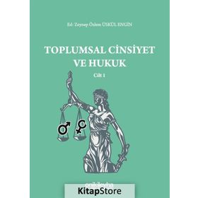 Toplumsal Cinsiyet Ve Hukuk Cilt 1 - Zeynep Özlem