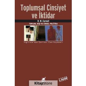 Toplumsal Cinsiyet ve İktidar - R. W. Connell