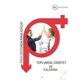 Toplumsal Cinsiyet ve Kalkınma - Funda Rana Adaçay