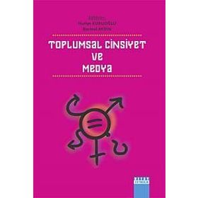 Toplumsal Cinsiyet ve Medya - Bermal Aydın Huriye Kuruoğlu