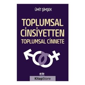 Toplumsal Cinsiyetten Cinnete - Ümit Şimşek