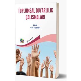 Toplumsal Duyarlılık Çalışmaları - Sait Yıldırım