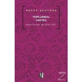 Toplumsal Hafıza - Recep Şentürk