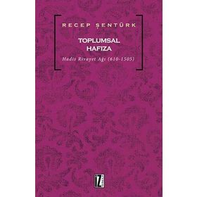 Toplumsal Hafıza - Recep Şentürk