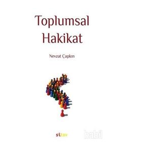 Toplumsal Hakikat - Nevzat Çapkın