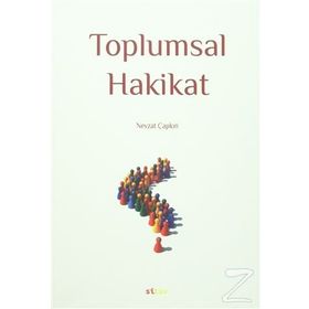 Toplumsal Hakikat - Nevzat Çapkın