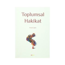 Toplumsal Hakikat - Nevzat Çapkın
