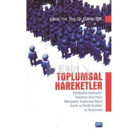 TOPLUMSAL HAREKETLER - GÜLCAN IŞIK