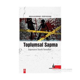 Toplumsal Sapma - Abdullah Korkmaz Erol Cihangir Bekir Kocadaş