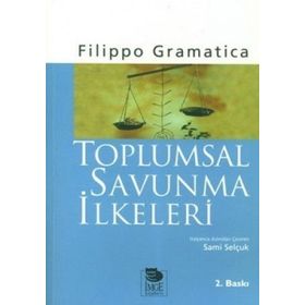 TOPLUMSAL SAVUNMA İLKELERİ - FILIPPO GRAMATICA
