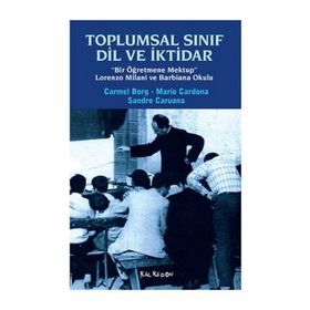 Toplumsal Sınıf Dil ve İktidar - Carmel Borg Josep Maria Cardona Sandra Caruana