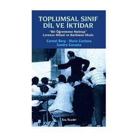 Toplumsal Sınıf Dil ve İktidar - Carmel Borg Josep Maria Cardona Sandra Caruana