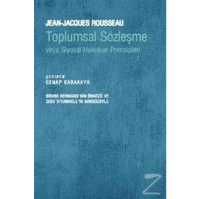 Toplumsal Sözleşme veya Siyasal Hukukun Prensipleri - Jean-Jacques Rousseau