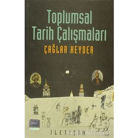 TOPLUMSAL TARIH ÇALIŞMALARI - TAHIR ÇAĞA;RAYEGAN KENDER